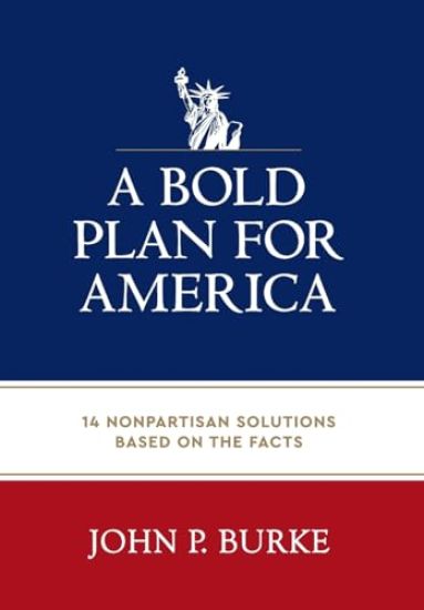 A Bold Plan for America