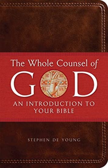 The Whole Counsel of God