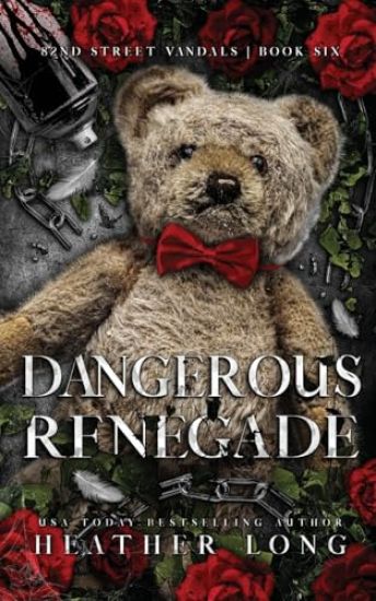 Dangerous Renegade