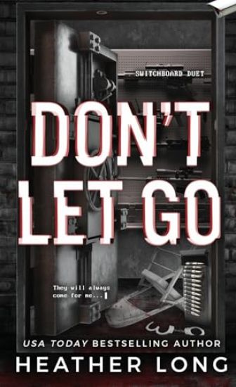 Don't Let Go