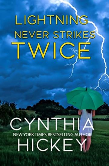 Lightning Never Strikes Twice