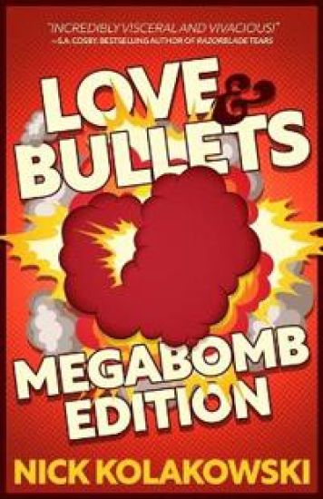 Love & Bullets