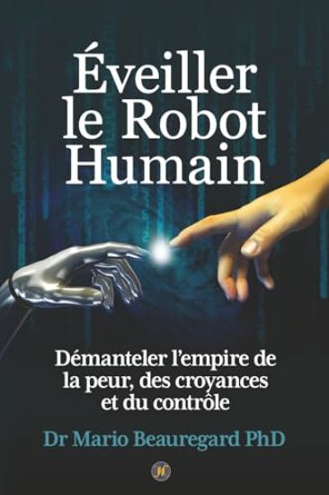 Éveiller le Robot Humain