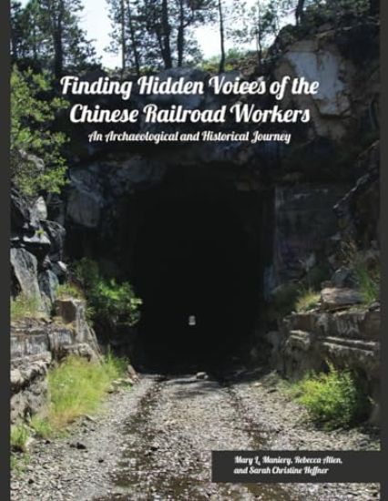 Finding Hidden Voices of the Chinese Railroad Workers