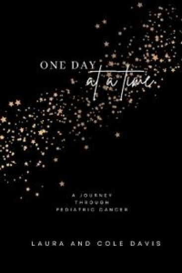 One Day at a Time, A Journey Through Pediatric Cancer