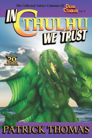 In Cthulhu We Trust