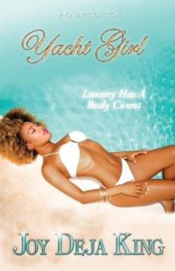 Yacht Girl...Luxury Has A Body Count
