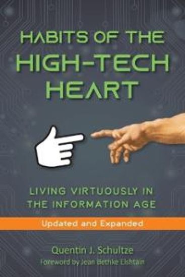 Habits of the High Tech Heart