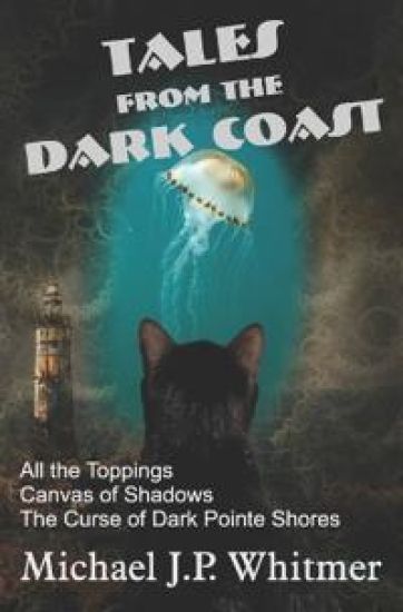 Tales from the Dark Coast