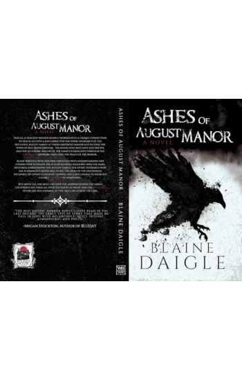 Ashes of August Manor: A Novel
