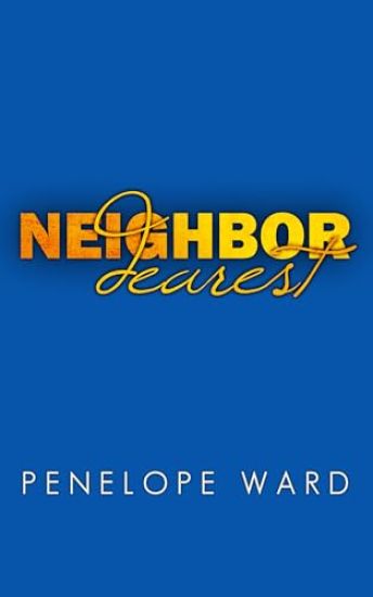 Neighbor Dearest