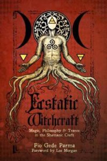 Ecstatic Witchcraft – Fio Gede Parma, kirjan kansikuva