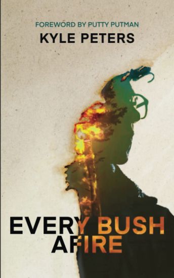 Every Bush Afire