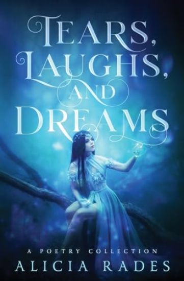 Tears, Laughs, and Dreams