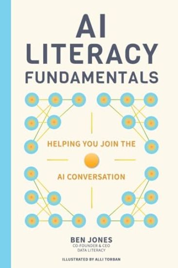 Ai Literacy Fundamentals