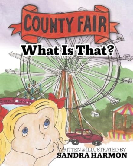 County Fair - What Is That?