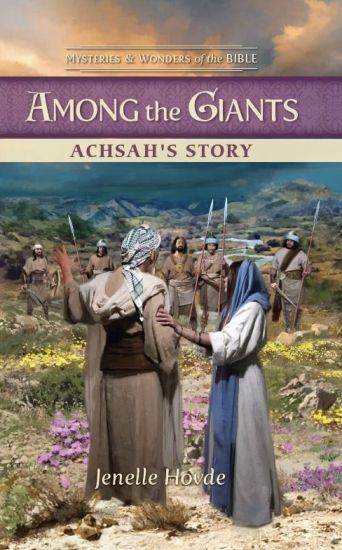 Among the Giants: Achsah's Story