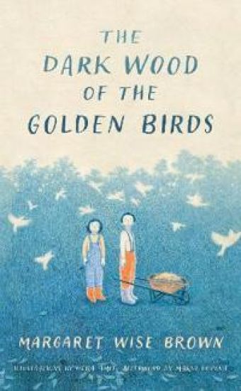 The Dark Wood of the Golden Birds