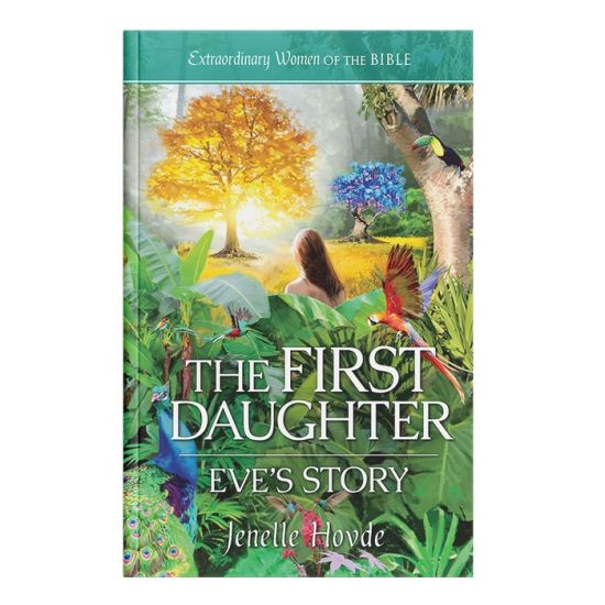 The First Daughter: Eve's Story – Jenelle Hovde, kirjan kansikuva