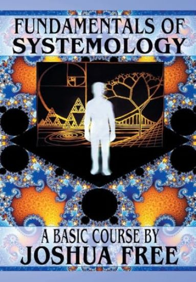 Fundamentals of Systemology (Workbook Edition)