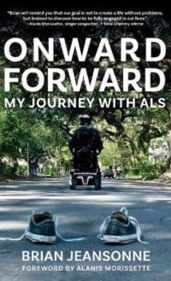 Onward Forward -- My Journey with ALS