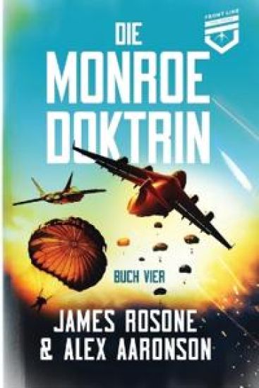 Die Monroe-Doktrin – James Rosone, kirjan kansikuva