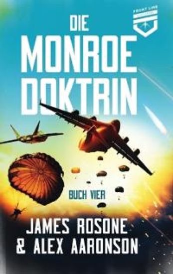 Die Monroe Doktrin – James Rosone, kirjan kansikuva