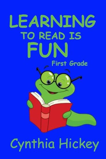 Learning to Read is Fun! First Grade