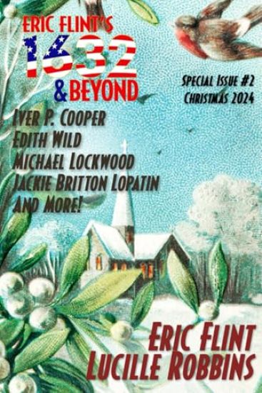 Eric Flint's 1632 & Beyond Special Issue #2