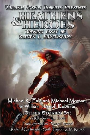 Heathens & Heroes