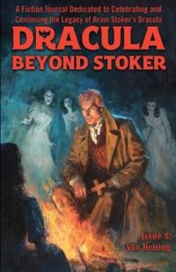 Dracula Beyond Stoker Issue 8