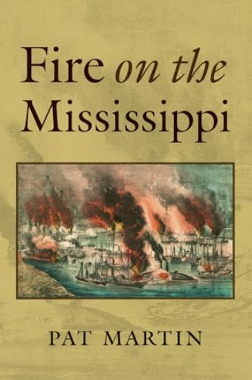 Fire on the Mississippi