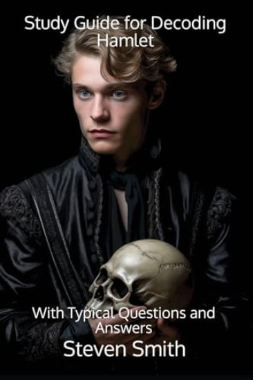 Study Guide for Decoding Hamlet