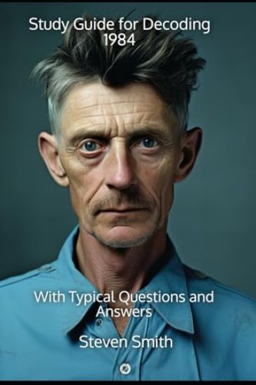 Study Guide for Decoding 1984