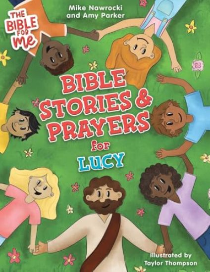 Bible Stories & Prayers for Lucy
