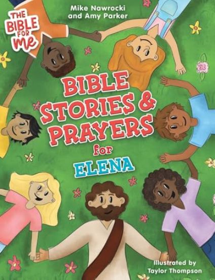 Bible Stories & Prayers for Elena – Mike Nawrocki, kirjan kansikuva