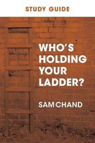 Who's Holding Your Ladder? Study Guide