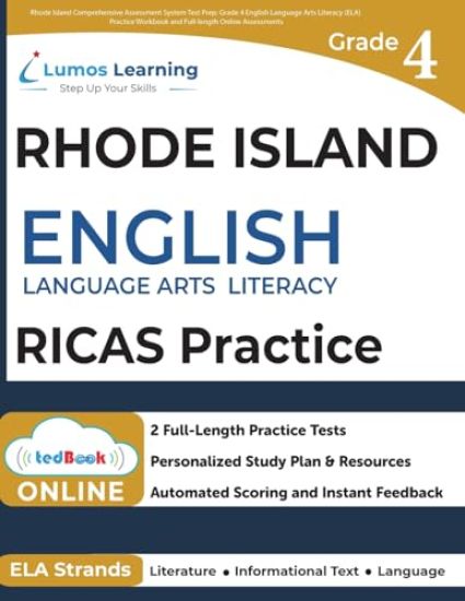 Rhode Island Comprehensive Assessment System Test Prep: Grade 4 English Language Arts Literacy (ELA) Practice Workbook and Full-length Online Assessme