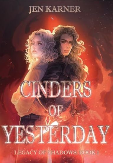 Cinders of Yesterday