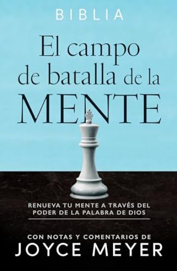 El Campo de Batalla de la Mente - Biblia Rvr1960 (Tapa Dura): Renueva Tu Mente Con El Poder de la Palabra de Dios