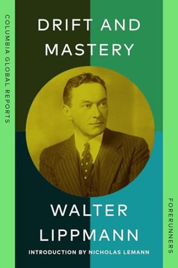 Drift and Mastery – Walter Lippmann, kirjan kansikuva