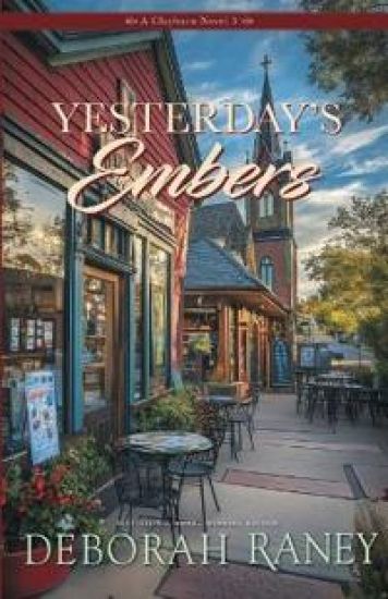 Yesterday's Embers – Deborah Raney, kirjan kansikuva