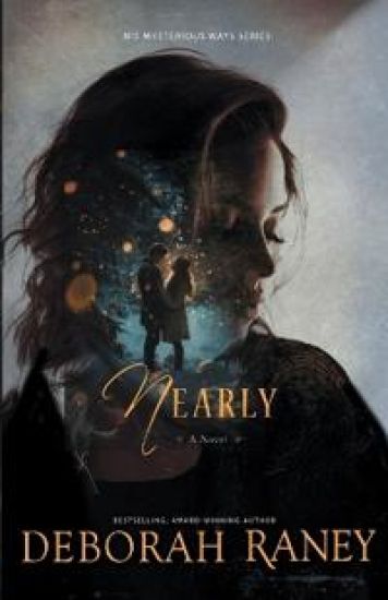 Nearly – Deborah Raney, kirjan kansikuva