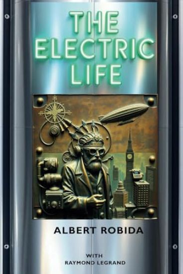 The Electric Life