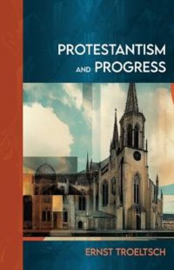 Protestantism and Progress