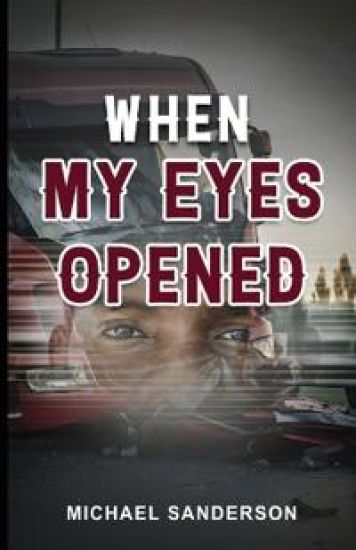 When My Eyes Opened