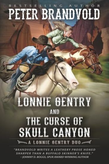 Lonnie Gentry and the Curse of Skull Canyon