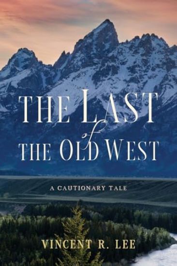 The Last of the Old West
