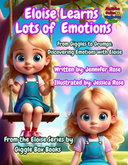 Eloise Learns Lots of Emotions