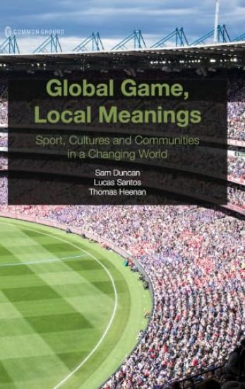 Global Game, Local Meanings